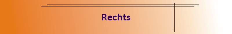 Rechts